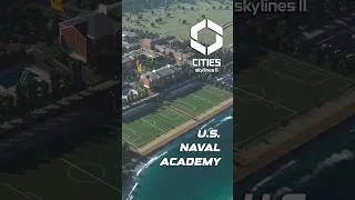 Thumbnail: U.S. Naval Academy ⚓#citiesskylines2 #citiesskylines #citybuilder #navalacademy #shorts
