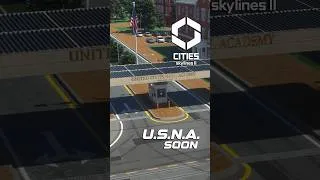 Thumbnail: Naval Acedemy - Coming Soon! #citiesskylines2 #citiesskylines #citybuilder #usna #navalacademy