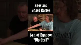 Thumbnail: Dip Stall | Bag of Dungeon | Beer and Board Games