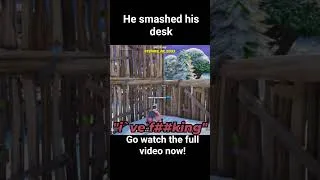 Thumbnail: He raged and smashed his desk 😂#funnymoments #fortnite #funny