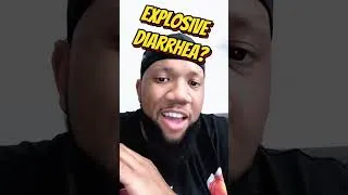 Thumbnail: Explosive diarrhea is a thing
