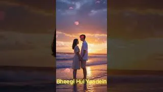 Thumbnail: Bheegi Hui Yaadein
