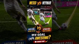 Thumbnail: Messi vs Neymar 😱 Which Goal Was Better 🤯  eFootball 2026 #shorts