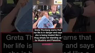 Thumbnail: Greta Thunberg: "My Life Is In Danger"#shorts