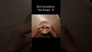 Thumbnail: Gooseberry Almond Tart Recipe 🍰 Easy & Delicious