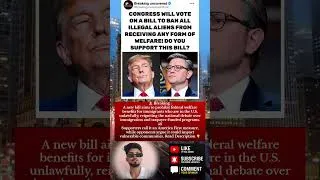 Thumbnail: 🚨 Breaking News - New Bill Seeks to Ban Welfare Benefits for Illegal Immigrants.... #trump #trending