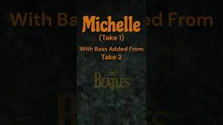 Thumbnail: The Beatles 'Michelle (Take 1)' New Rubber Soul Preview With Bass Added From Take 2 #thebeatles