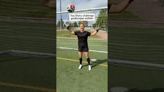 Thumbnail: Toy Story challenge goalkeeper edition #goalkeeper #toystory #toystorychallenge