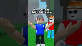 Thumbnail: how it feels to play roblox nowadays 😂 😳 #roblox #fyp #foryoupage #broblox