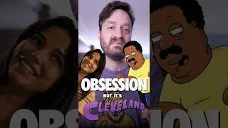 Thumbnail: "Obsession" but it's Cleveland!