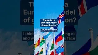 Thumbnail: The end of a European model of globalization