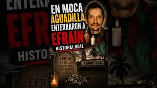 Thumbnail: En Moca Aguadilla Enterraron a Efraín ⚰️🕯️ | Historia REAL que Inspiró la Canción 🎶