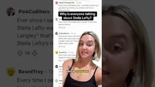 Thumbnail: Why is everyone talking about Stella Lefty?
