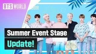 Thumbnail: [BTS WORLD] Summer Event Stage Update!