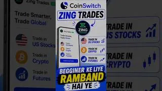 Thumbnail: Zing Trade | Coinswitch | Crypto Trading | Commodities Trading #coinswitch #ytshorts