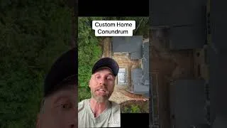 Thumbnail: My Custom Home Conondrum