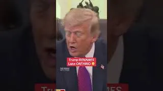Thumbnail: Trump says Lake Ontario is now “Lake America.” #trump #politics  #news