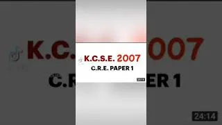 Thumbnail: cre paper 1 2007 | watch this kcse paper in the video link in the description