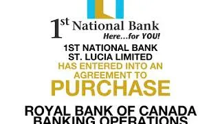 Thumbnail: 1st National Bank acquires Royal Bank of Canada operations in St. Lucia