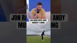 Thumbnail: Jon Rahm rates Andy Murray’s swing 😬