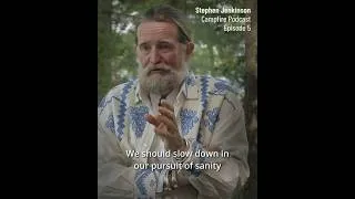 Thumbnail: Stephen Jenkinson: Even Towards Sanity, We Should Go Slowly