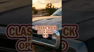 Thumbnail: Pure Rock Energy | Classic Rock on the Open Road