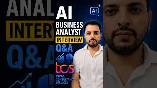 Thumbnail: 🔴[TCS] AI BUSINESS ANALYST INTERVIEW QUESTIONS AND ANSWERS | business analyst interview questions