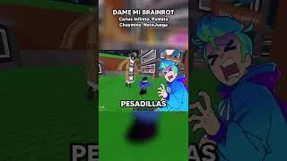 Thumbnail: DAME MI BRAINROT - Chuymine, Carlos Infinito