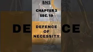 Thumbnail: Defence of Necessity | When a Crime is Justified?⚖️ | BNS | Section 19, Chapter 3|