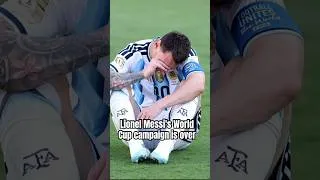 Thumbnail: Lionel Messi's World Cup campaign is over#2026fifaworldcup#messi#final#football#champion#soccer