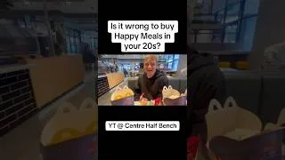 Thumbnail: Is It Wrong To Buy Happy Meals In Your 20s?