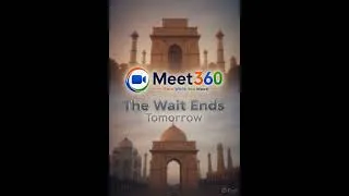Thumbnail: The Wait Is Over Meet360 Launch Tommorow💥💥💥