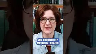 Thumbnail: Why Accountability Matters in Education