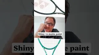 Thumbnail: Does a shiny tennis racket actually play differently from a matte one? 👀