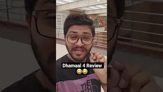 Thumbnail: dhamaal 4 Shortest Review