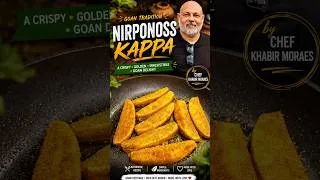 Thumbnail: NIRPONOSS KAPPA | Chef Khabir Moraes #chefkhabirmoraes #goanfood #goancuisine