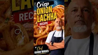 Thumbnail: ONION LACHHA RECIPE | Chef Khabir Moraes #chefkhabirmoraes #onionlachha