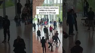 Thumbnail: Barack Obama surprises WNBA All-Stars at practice in Chicago