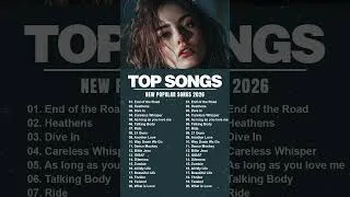 Thumbnail: Top Songs 2026 - Boyz II Men, Twenty One Pilots, Justin Bieber, Dua Lipa, Trey Songz, ...