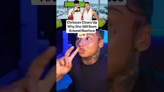 Thumbnail: Chrisean Clears Up Why She Still Been Around Blueface 😩💔 #chriseanrock #blueface #ytshorts