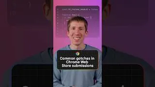 Thumbnail: How to get Chrome Web Store approval