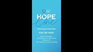 Thumbnail: Call the City of Hope Line: 626-218-4056