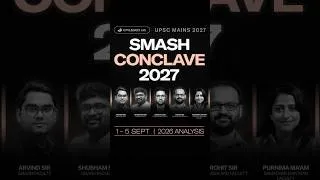Thumbnail: Smash Conclave 2027 |  1st to 5th sept | Register now | #ias #civilserviceexam  #mains #essay #upsc