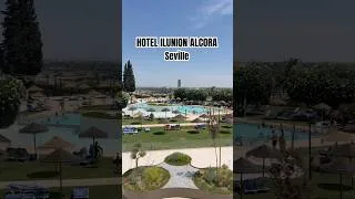 Thumbnail: HOTEL ILUNION ALCORA SEVILLE ☀️ #sevillespain #ilunionalcora #spain #hotel