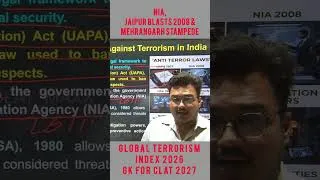Thumbnail: How I escaped 2008 Jaipur Blasts? 💥🛑| Global Terrorism Index & NIA | Current Affairs for CLAT 2027