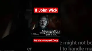 Thumbnail: John Wick is John Armored Core #armoredcore6 #armoredcorevi #armoredcore #johnwick #ac6 #fromsoft