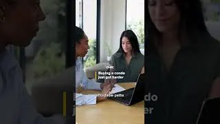 Thumbnail: Buying a condo just got harder