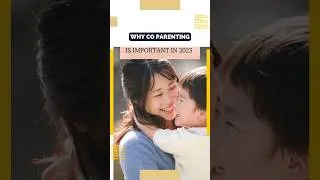 Thumbnail: Why Co Parenting is Important in 2023   | Co-Parenting Compass