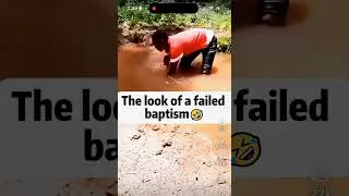 Thumbnail: Failed Baptism