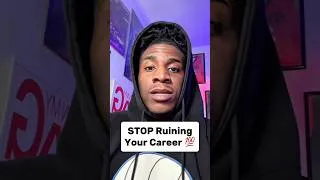 Thumbnail: STOP Ruining Your Career 💯